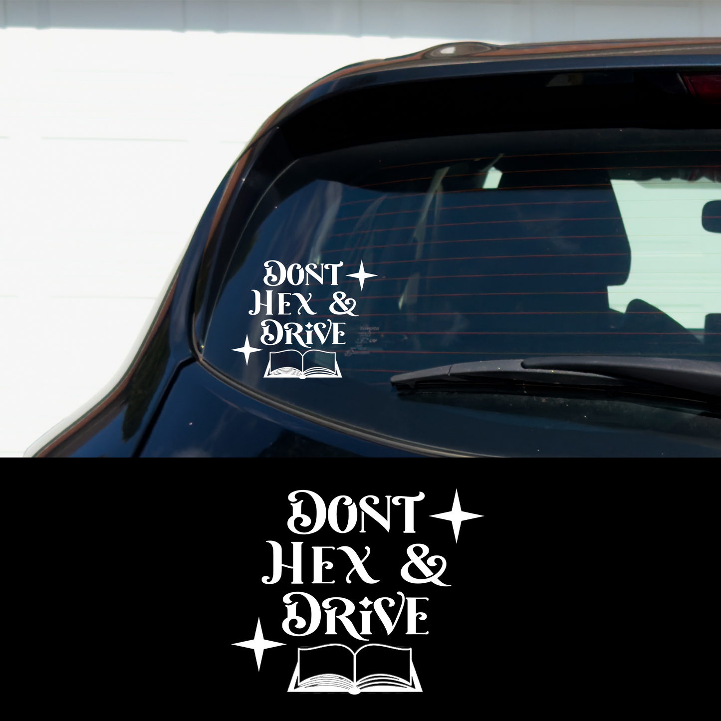 Don't Hex & Drive Witchy Vinyl Car Multipurpose Decal