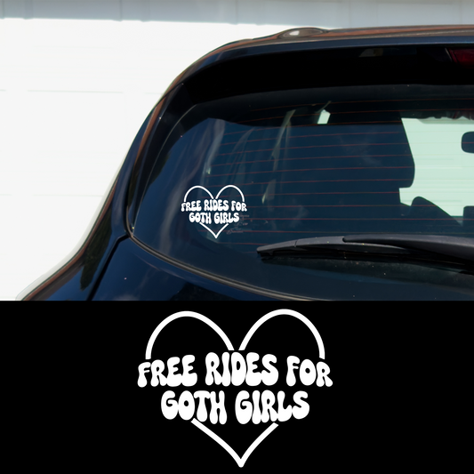 Free Rides for Goth Girls Vinyl Car Multipurpose Decal