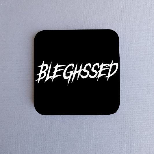 3"x3" Bleghssed Fridge Magnet