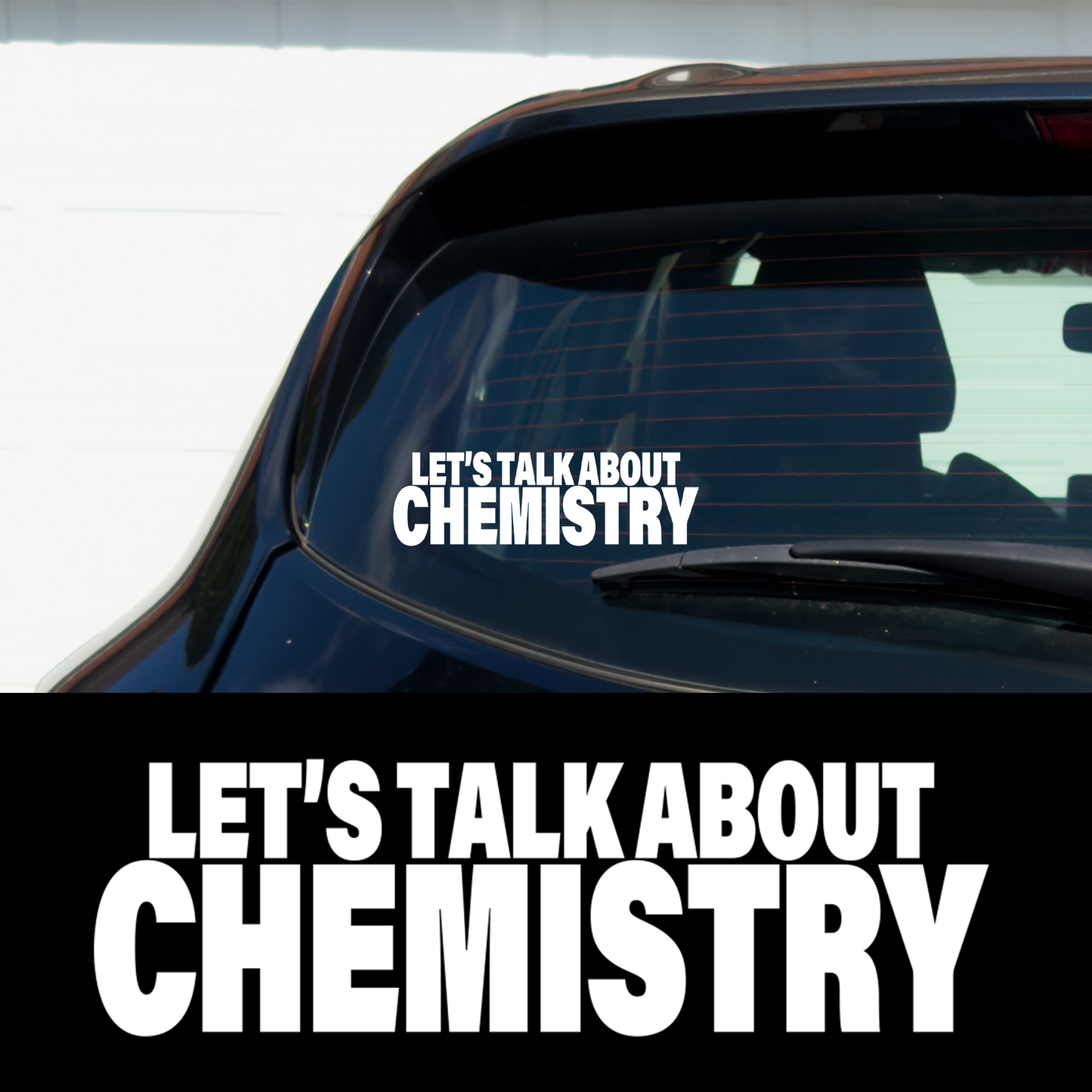 CHEMISTRY 7.5" X 2.5" Vinyl Car Multipurpose Decal