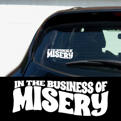 Misery Business Metal Vinyl Car Multipurpose Decal