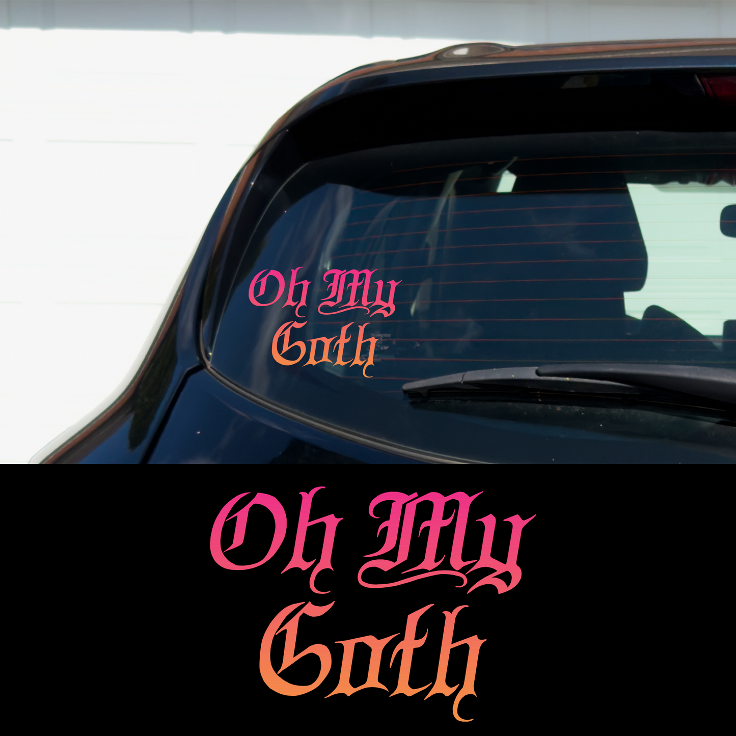 Oh My Goth Vinyl Car Multipurpose Decal