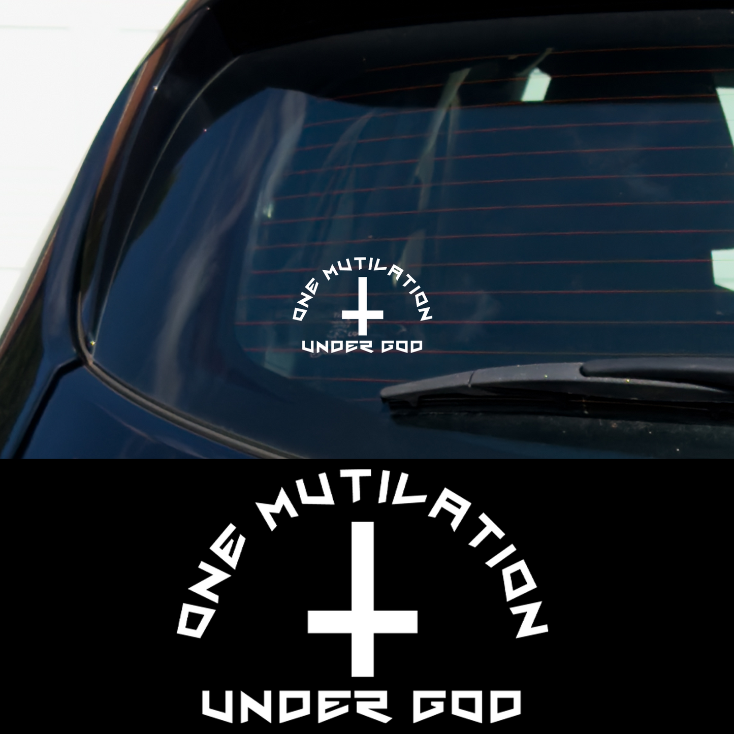 One Mutilation Under God Metal Vinyl Car Multipurpose Decal