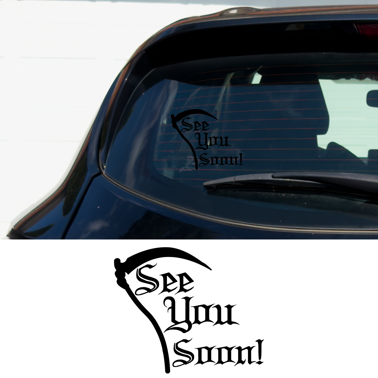 See You Soon Metal Vinyl Car Multipurpose Decal