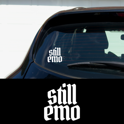 Still Emo Metal Vinyl Car Multipurpose Decal