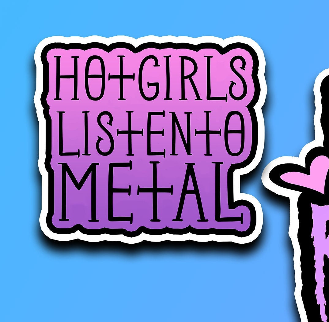 Girly Metal Rocker Edgy Emo Pack of 10 Stickers Holographic or Glossy Vinyl durable Headbanger Fishnets Hot Girls Listen to Metal metalhead